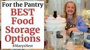 'The Best Long Term Food Storage Containers for Your Prepper Pantry - Buckets, Mylar Bags, and More!'