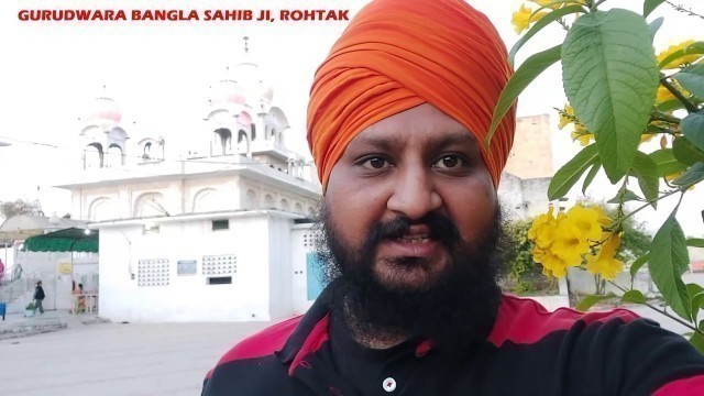 'Gurudwara Bangla Sahib Ji Rohtak | Punjabi Village Food Factory'