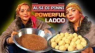 'Alsi Pinni Recipe | How to make Alsi Ladoo'