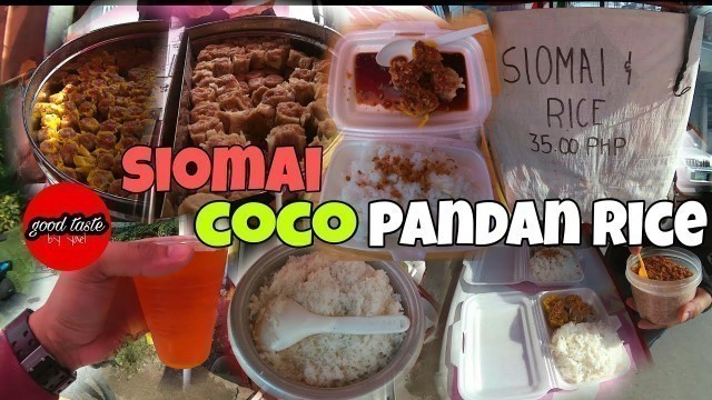 'SIOMAI COCO PANDAN RICE | FILIPINO STREET FOOD'