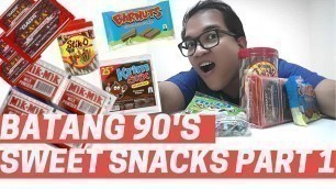 'BATANG 90\'s SWEET SNACKS PART 1 | Philippine Sweet Snacks | Tagalog | Bon TV #BonVibesLang'