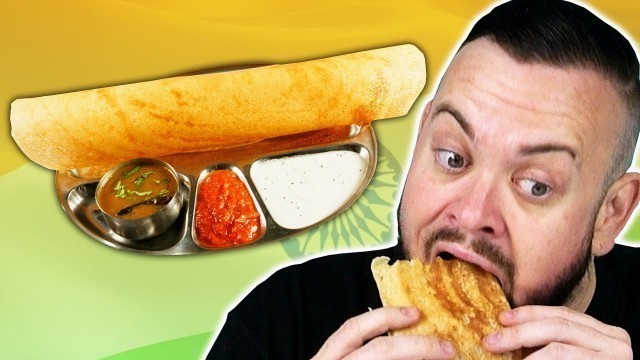 'Irish People Try Indian Dosa'