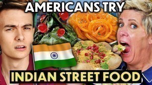 'Americans Try Indian Street Food For The First Time! (Pav Bhaji, Dahi Puri, Jalebi)'