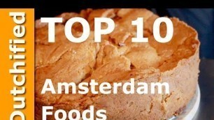 '10 BEST Amsterdam Food you must try'