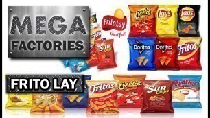 'MEGAFACTORIES:FRITO LAY By NatGeo  