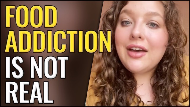 'Is Food Addiction REAL?'