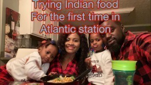 'Atlantic Station visit part 2| Trying Indian food for the first time'