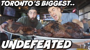 'TORONTO\'S BIGGEST STEAK CHALLENGE | WITH BEARDMEATSFOOD | Undefeated Food Challenge | Man Vs Food'