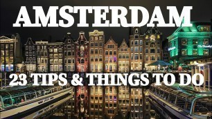 'AMSTERDAM Travel Guide | 23 Tips & Things to Do'