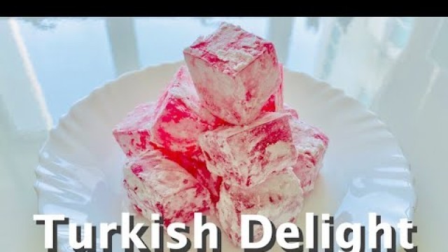 'Traditional Turkish Delight Recipe | Delight from Chronicles of Narnia | Batang 90’s Dessert'