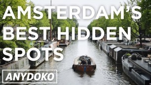 'Amsterdam\'s Best Hidden Restaurants, Bars and Shops!'