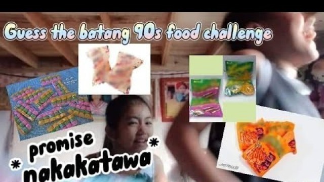 'guess the batang 90s food challenge | matatawa kayo kay cyrus | laughtrip | @cyrusgaming'