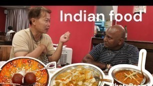 'The first time I have tried Indian food'