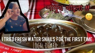 'Local dhaba Guwahati tried pork snails : for the first time // Bodo Food // Local food'