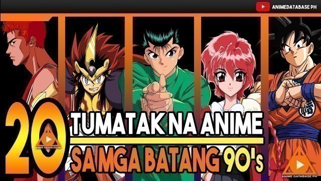 'MGA PINAKASIKAT NA ANIME NOONG 90\'s | TOP 20 |  BATANG 90S | ANIME TAGALOG'