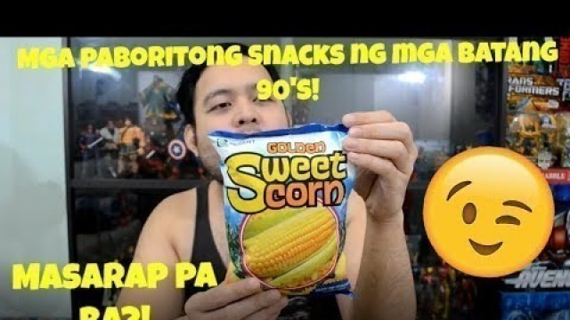 'Mga Paboritong Snacks ng mga Batang 90\'s (Re-Uploaded, re-edited, recycled?) LOL!'