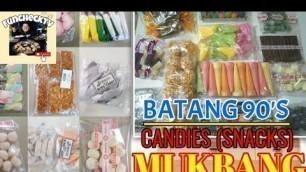 'BATANG 90\'s CANDIES (SNACKS) MUKBANG'