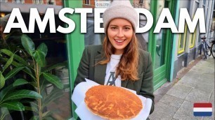 'Trying the BEST Dutch Street Food in AMSTERDAM: XXL Stroopwafel, Legendary Cookies, Saucy Fries'