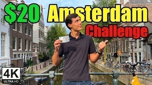 '$20 Challenge in Amsterdam | How to live on a budget Amsterdam!'