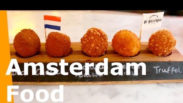 'Top 4 Amsterdam Foods you must try'