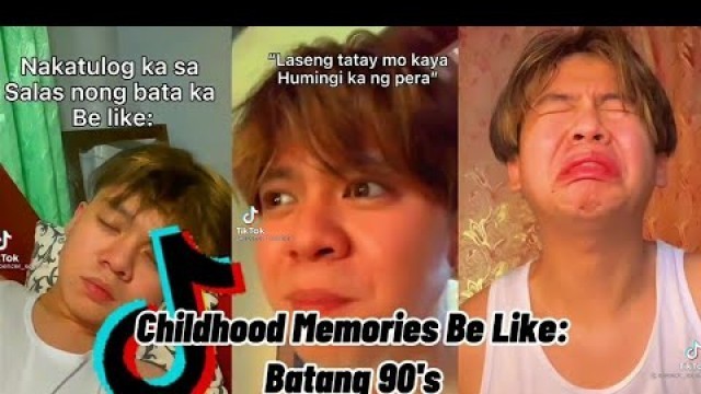 'TikTok Pinoy Childhood Memories Be Like: (Batang 90\'s) |TiktokFunPh'