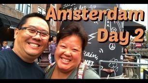 'Amsterdam: Day 2'