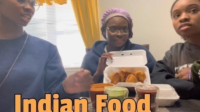 'Trying  Indian food for the first time Mukbang'