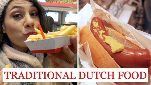 'DUTCH FOOD in Amsterdam you MUST try (TRADITIONAL) | TRAVEL VLOG IV'