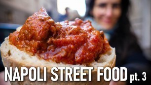 'NAPOLI street food - parte 3'