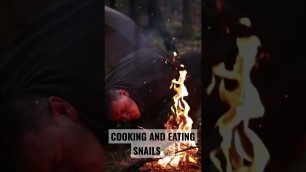 'Survival Cooking and Eating Snails #food #shorts #survival'