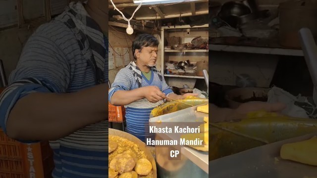 'Khasta Kachori at Hanuman Mandir, CP #kachorilover #indianstreetfood #hanumanmandir #shorts #food'