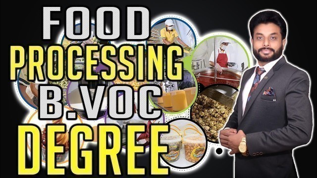 'Bvoc Degree In Food Processing | Career After 12th | Vocational Degree Career | SE-07 |'