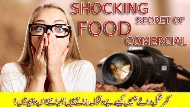 'Shocking Secret Of Food Commercial | Photography Tricks |'