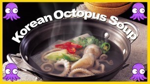 '[Grandma Soonie’s K-FOOD (Eng.sub)] ep23. Korean Octopus Soup (Yeonpo-tang)'