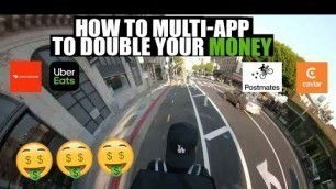 'How To Use Multiple Food Delivery Apps to Double Your Money'