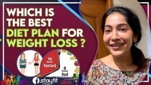 'Which is the Best Diet Plan For Weight Loss ? |  Ramya'