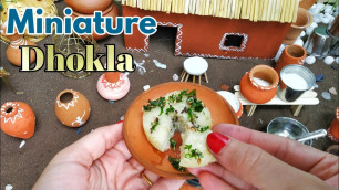 'Miniature Cooking | Dhokla in Miniature clay kitchen items | Dhokla | Miniature Food Stories@Aug2020'