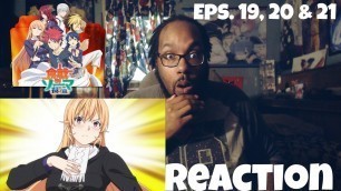 'AN UNBELIEVABLE OFFER! FOOD WARS SEASON 3 EPISODES 19 20 & 21 REACTION'