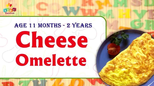 'Cheese Omelette For 11 Months - 2 Years Old Babies | Food Recipe For Kids'