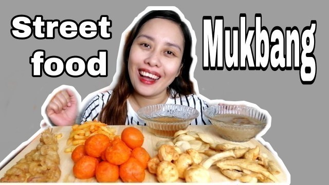 'STREETFOOD MUKBANG | FISHBALL, KWEK KWEK, SQUIDBALLS, FRIES,KIKIAM'