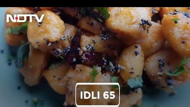 'How To Make Idli 65 | Easy Idli 65 Recipe Video'