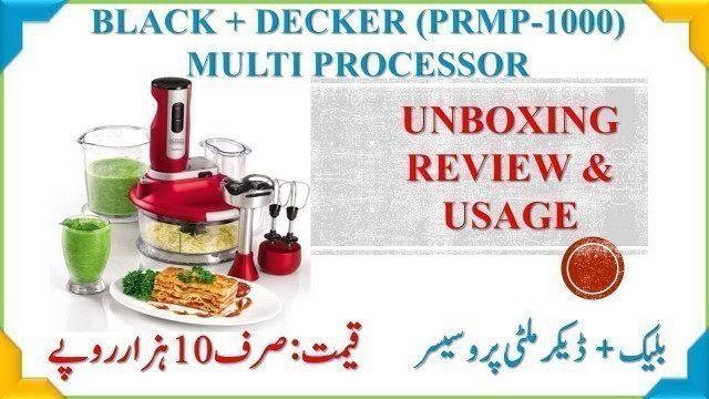 'Black + Decker Multi Processor PRMP1000 URDU / HINDI'