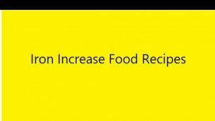 'Hemoglobin Increase Food Recipes | Iron Deficiency Anemia Diet'