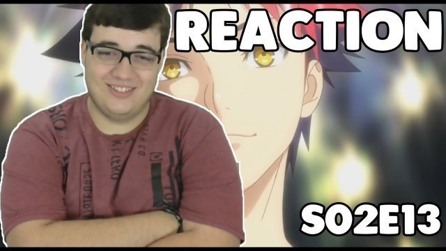 'Shokugeki no Soma Season 2 Episode 13 REACTION'