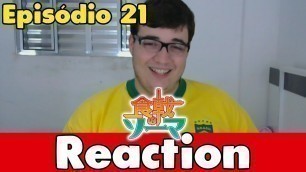 'Shokugeki no Soma Episode 21 REACTION'