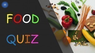 'Food Quiz | Test Your Food Knowledge | Food Rove'