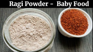 'Healthy Homemade Ragi Powder & Porridge for Baby | Baby Food 6+ Months | Baby Food Indian| Baby Food'