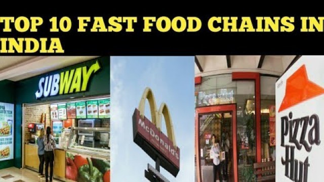 'TOP 10 FAST FOOD CHAINS IN INDIA 2020 |GLANCE WITH KARAN'