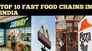 'TOP 10 FAST FOOD CHAINS IN INDIA 2020 |GLANCE WITH KARAN'