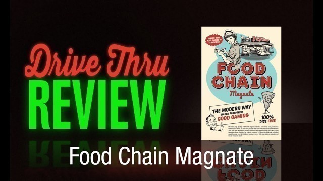 'Food Chain Magnate Review'